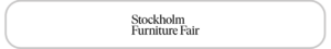 Stockholm Furniture Fair